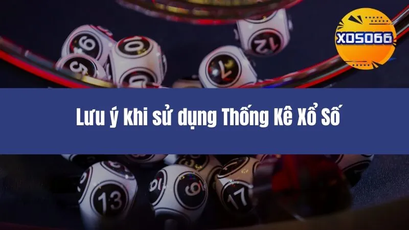 Thống Kê Xổ Số Xoso66